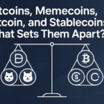 Altcoins, Memecoins, Bitcoin, and Stablecoins